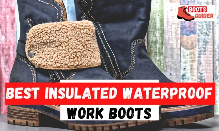 7 Best Insulated Waterproof Work Boots for Winter