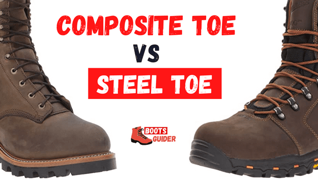 Composite Toe vs Steel Toe Work Boots